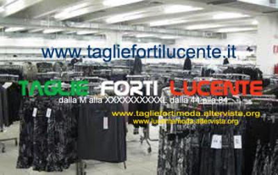 Negozi Taglie Forti, Punti Vendita Taglie Forti, Centro commerciale Taglie  Forti, Dove acquistare Taglie Forti
